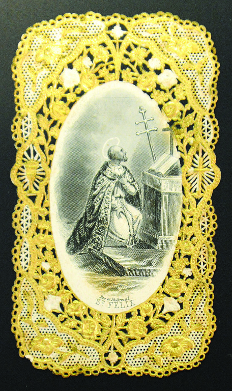 DEVOTION- Holy card edged in gold lace, from the 19th century, is an engraving of St. Felix.